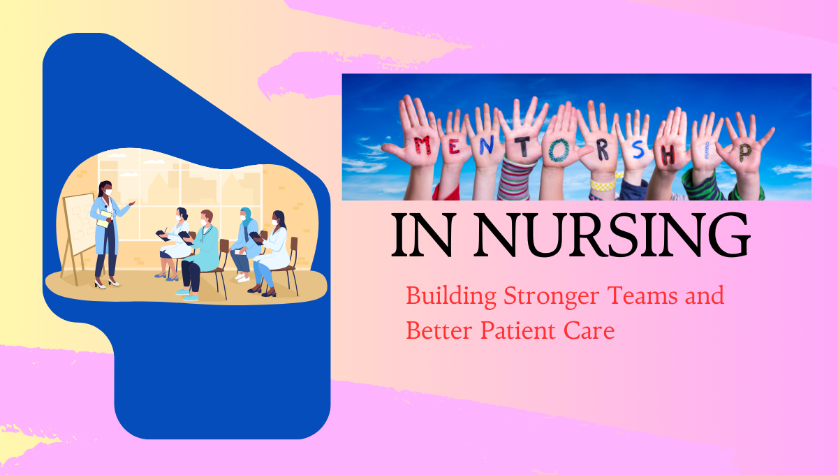 Mentorship in Nursing