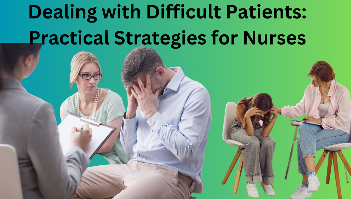 Dealing-with-Difficult-Patients-Practical-Strategies-for-Nurses