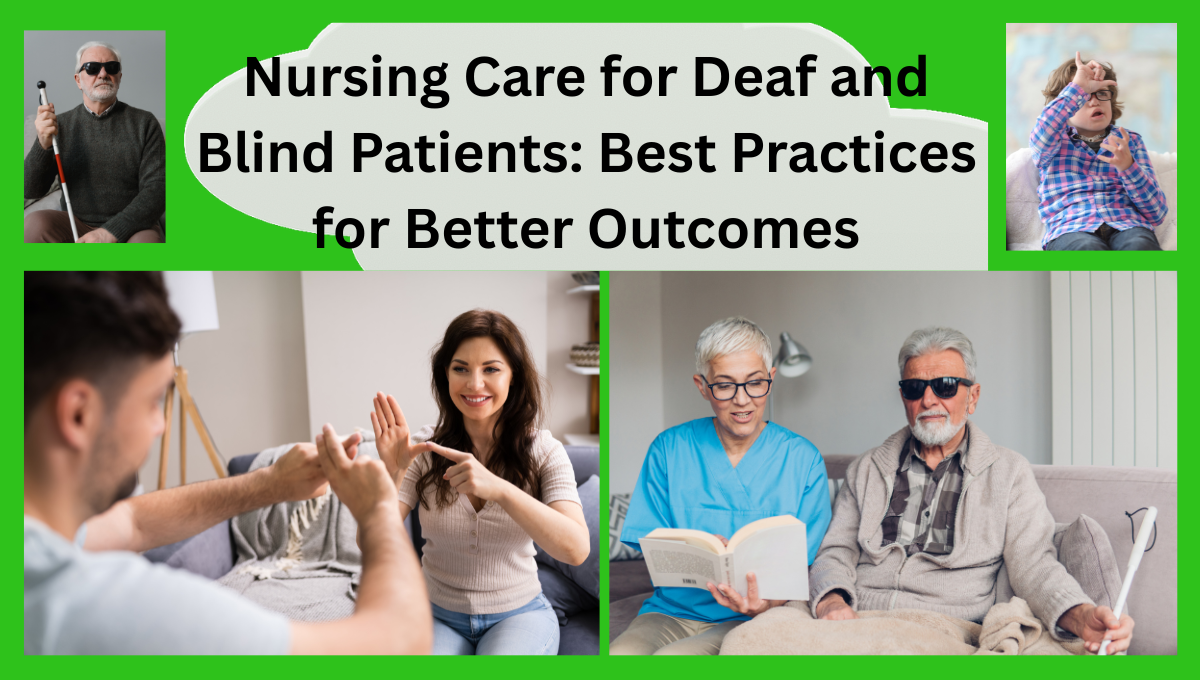 Nursing-Care-for-Deaf-and-Blind-Patients-Best-Practices-for
