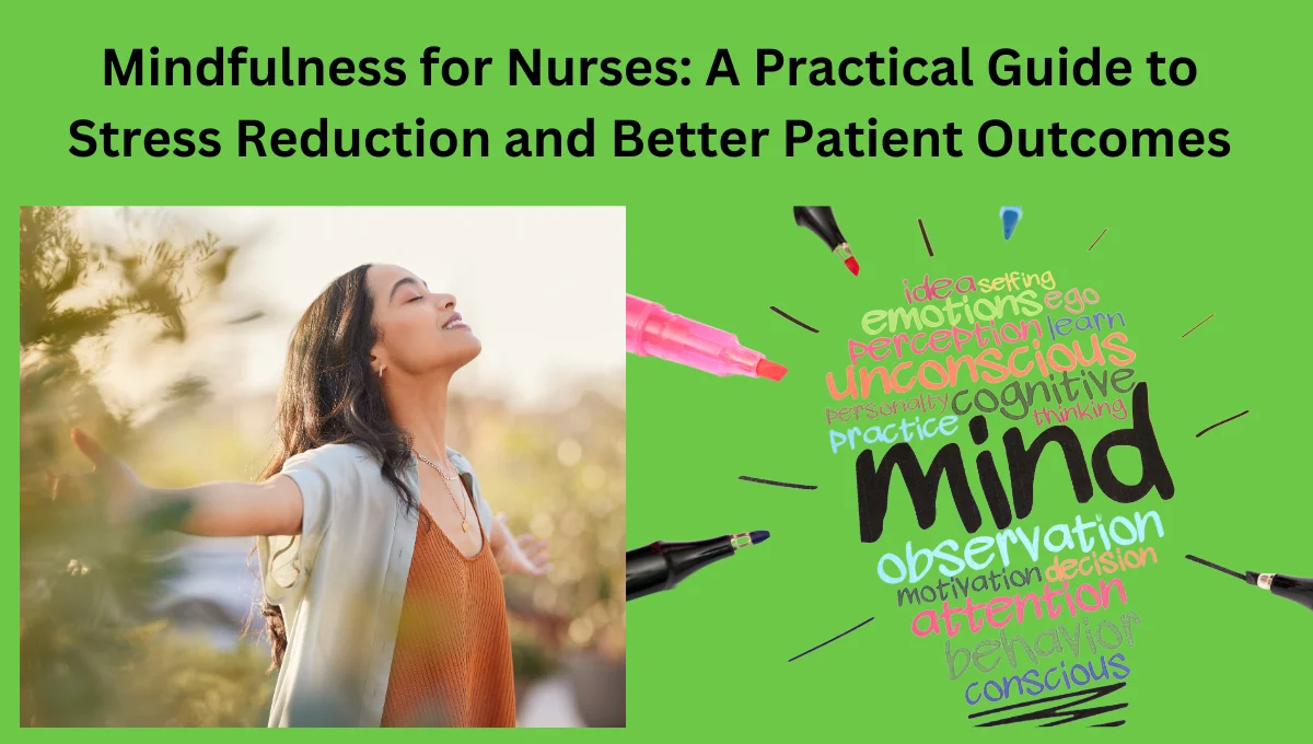 Mindfulness-for-Nurses-A-Practical-Guide-to-Stress-Reduction-and-Better-Patient-Outcomes